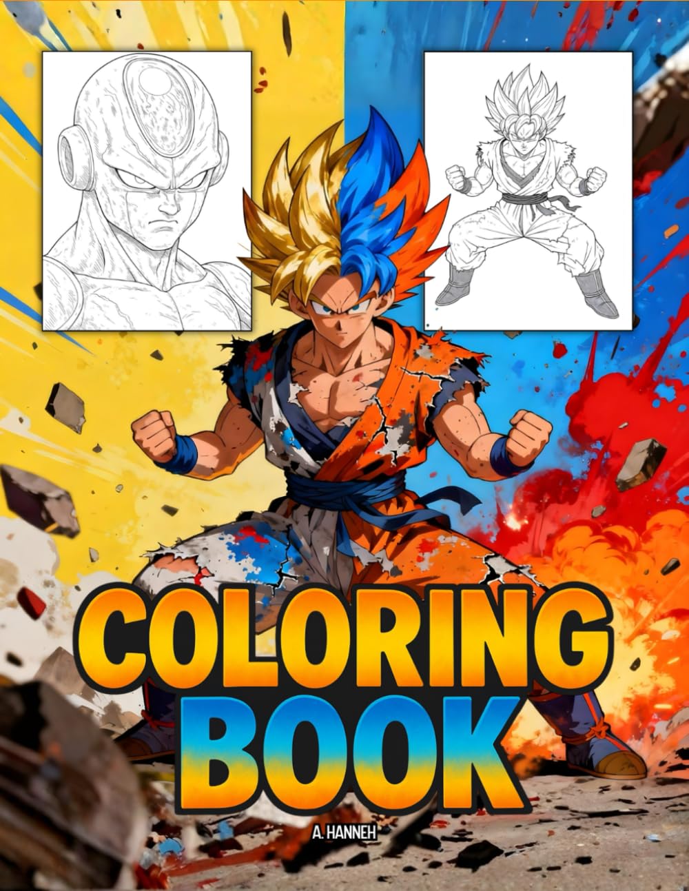 Coloring Book: Adventures of Power and Courage: Step-by-Step Drawing Lessons, Anime Heroes (156 Pages) Non-fiction