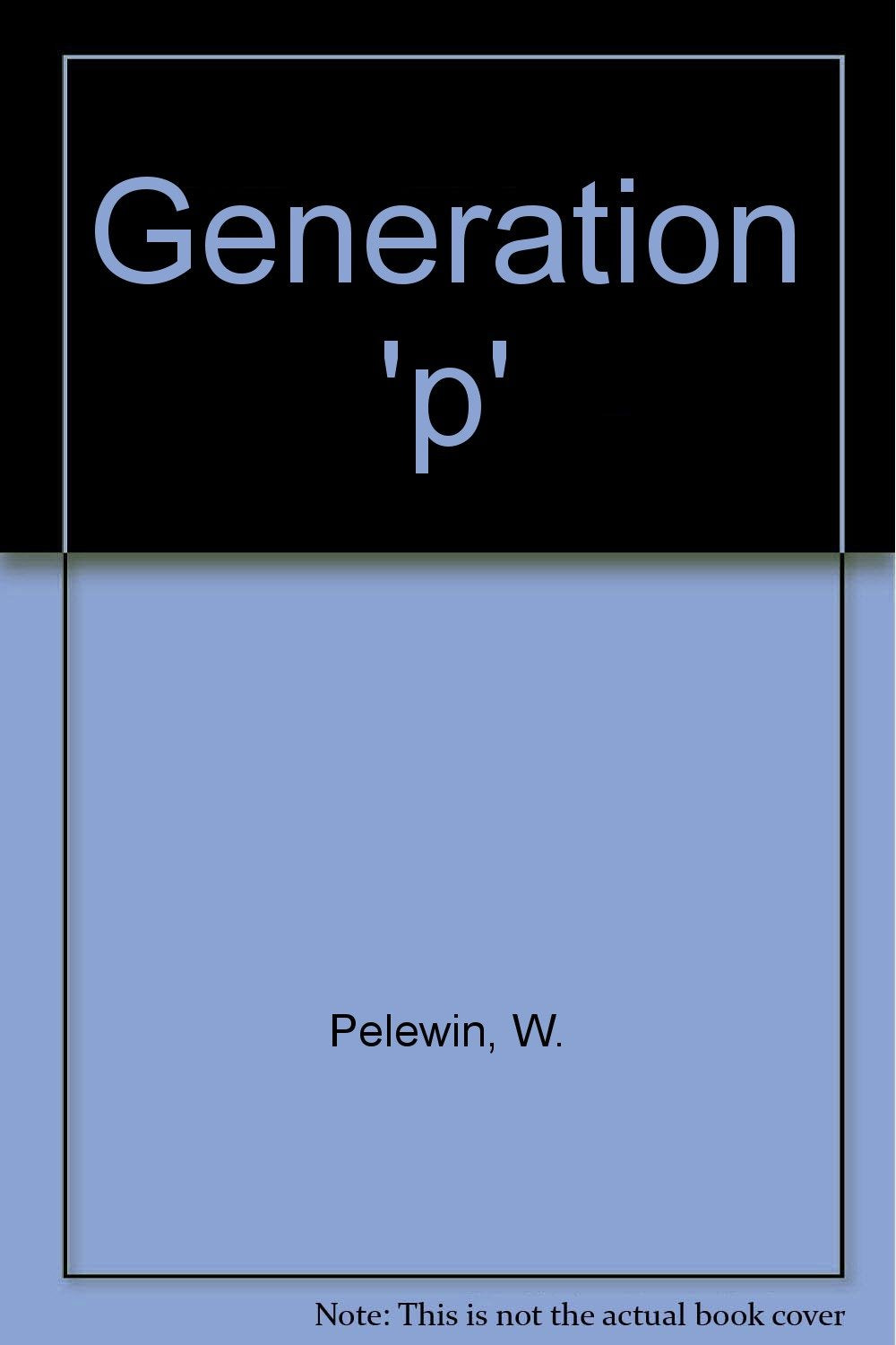 Product Image: Generation 'P', russ. Ausgabe: Roman