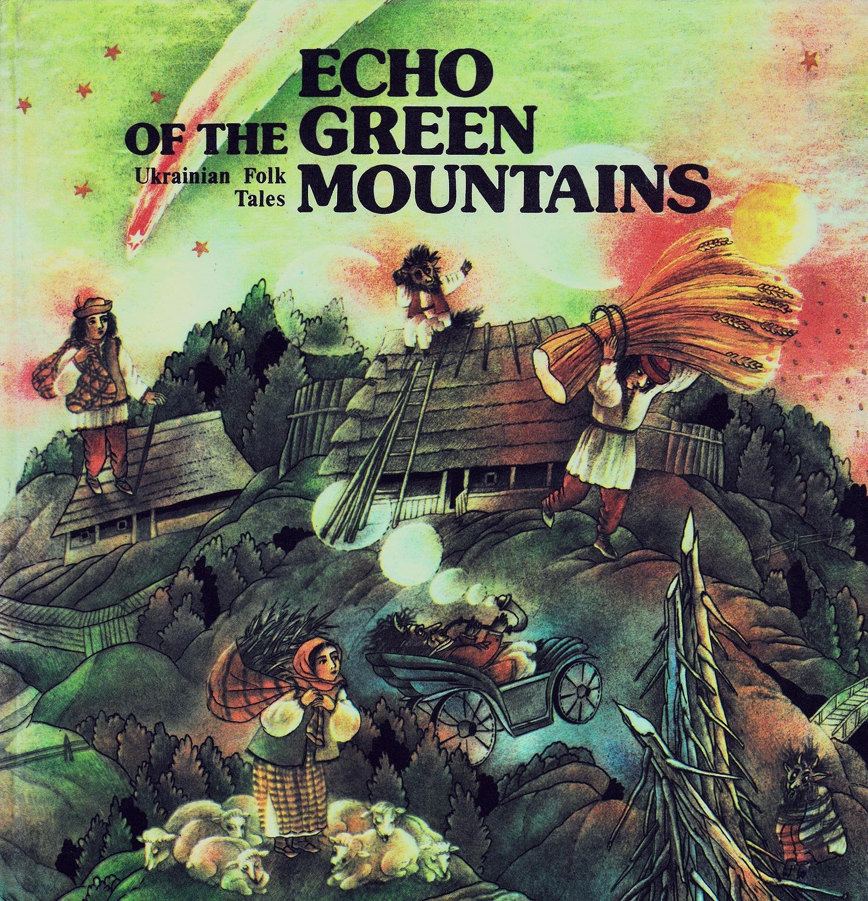 Echo of the Green Mountains Ukrainian Folk Tales Books