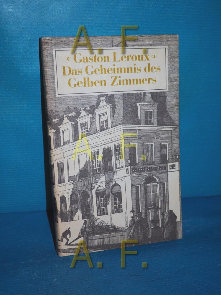 Das Geheimnis des Gelben Zimmers Historical Fiction