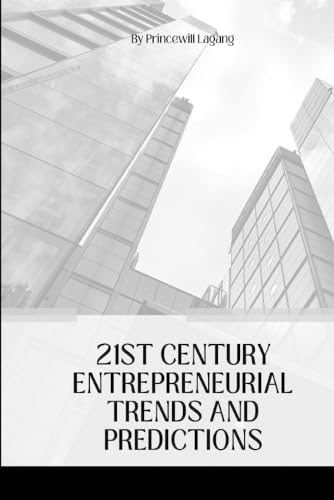 21st Century Entrepreneurial Trends and Predictions book