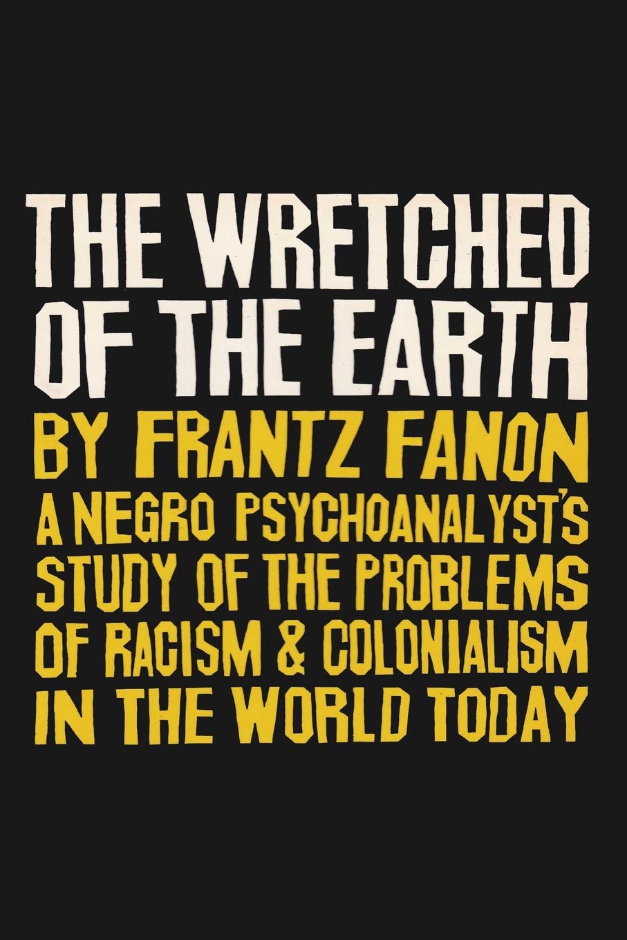 The Wretched of the Earth Books