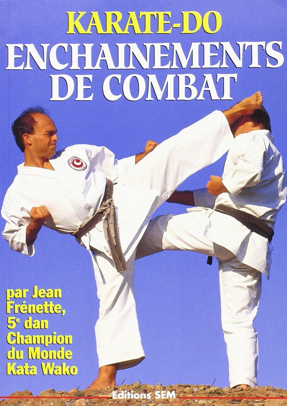 Product Image: Karaté Do Enchainements de Combat