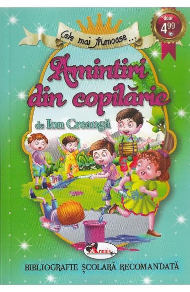 Cele Mai Frumoase... Amintiri Din Copilarie Novels & Short Stories