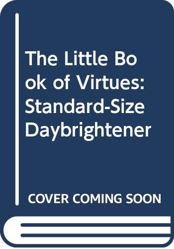 The Little Book of Virtues: Standard-Size Daybrightener Books