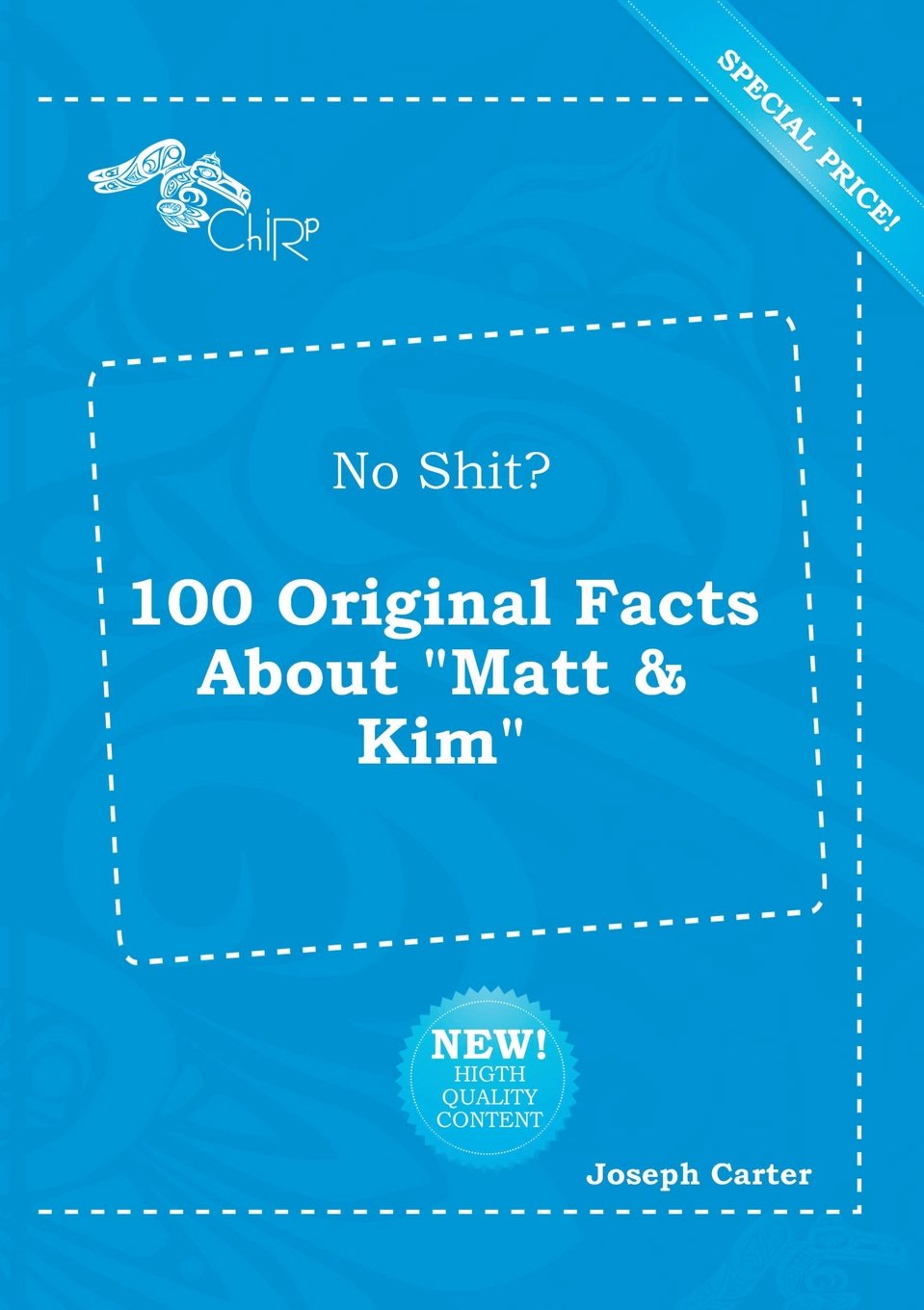 No Shit? 100 Original Facts about Matt & Kim Books