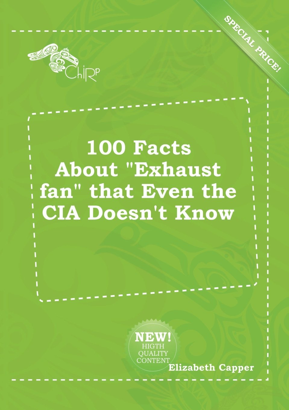 100 Facts about Exhaust Fan That Even the CIA Doesn't Know Books