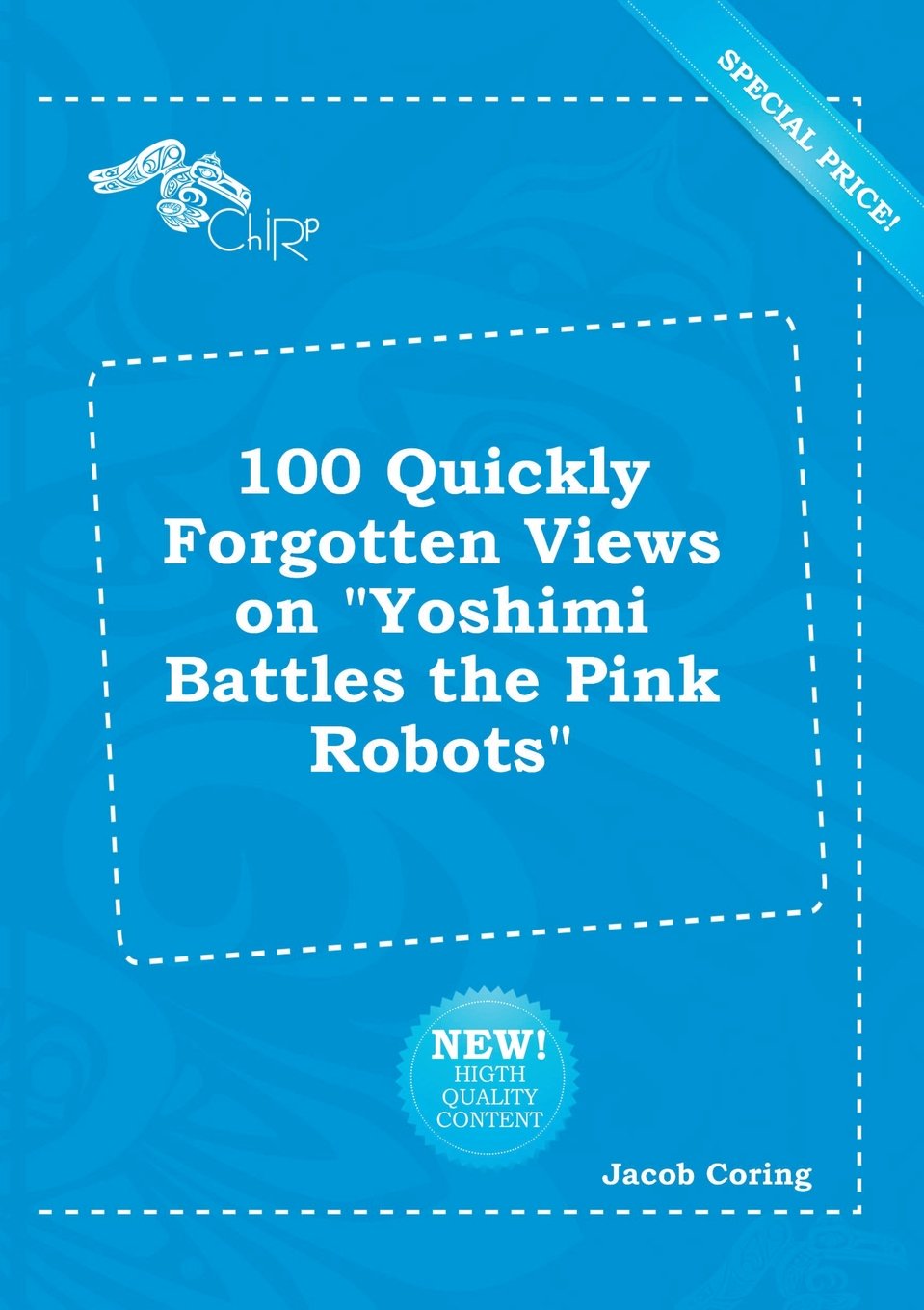 100 Quickly Forgotten Views on Yoshimi Battles the Pink Robots Books