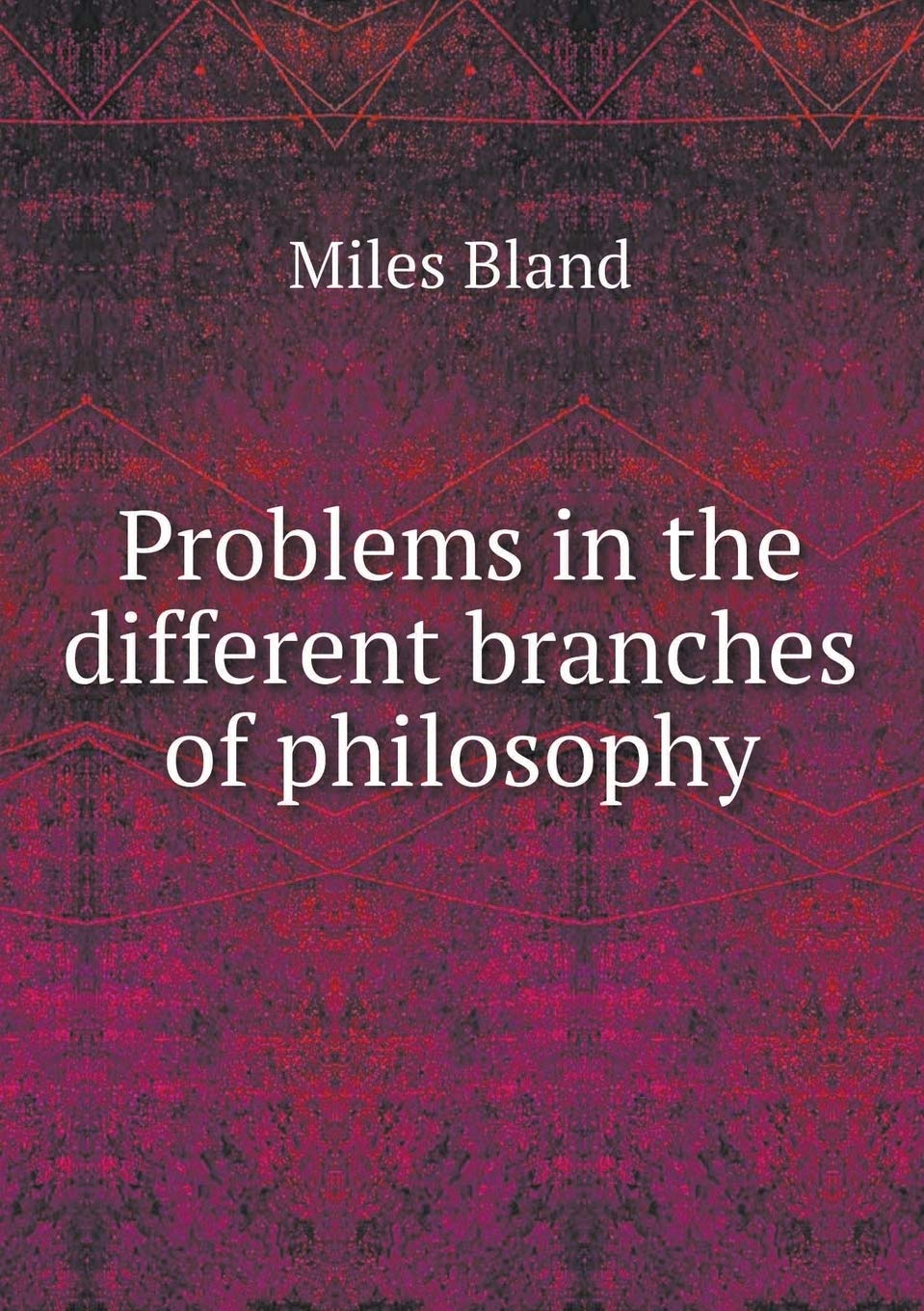 Product Image: Problems in the different branches of philosophy