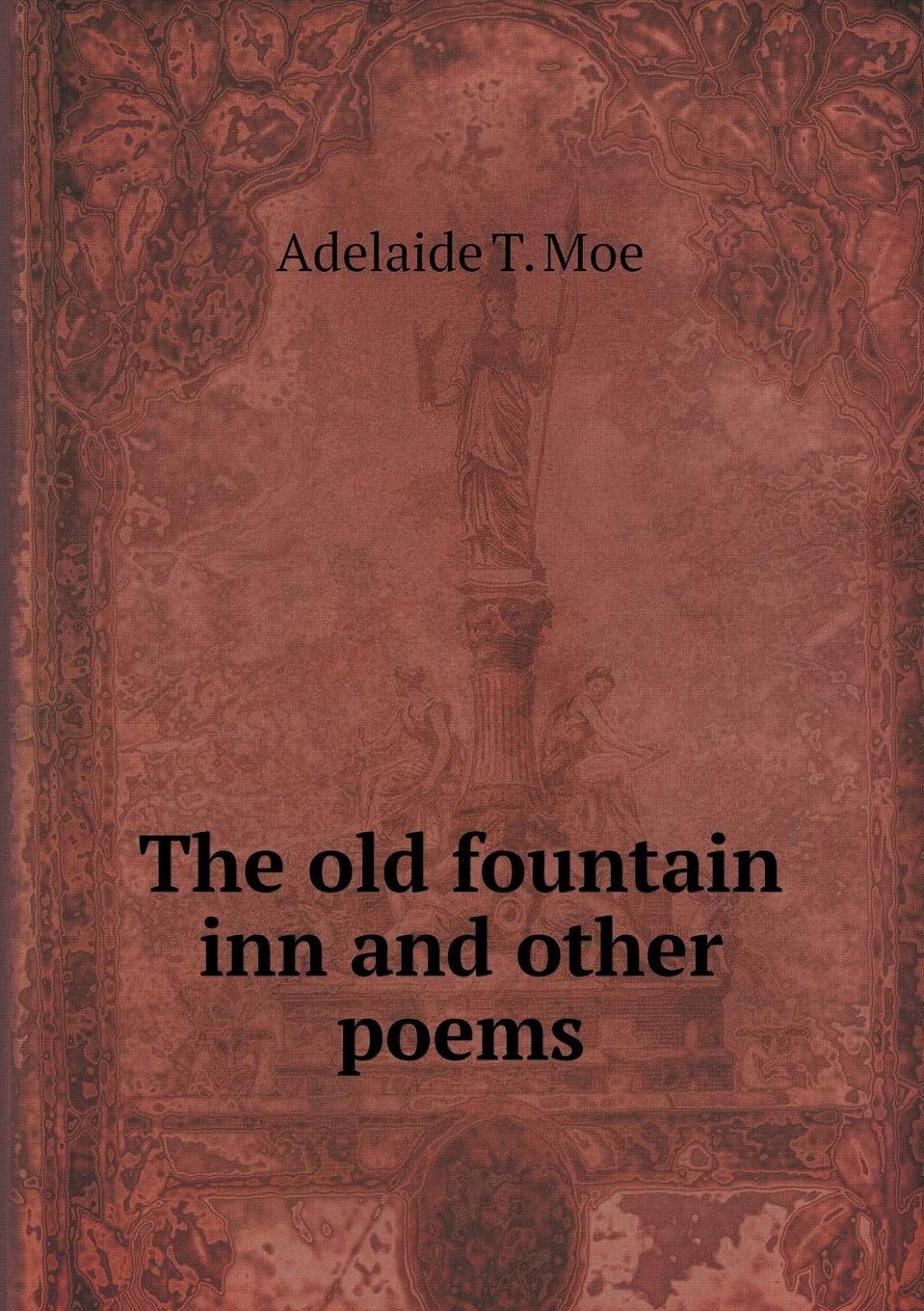 The old fountain inn and other poems Books