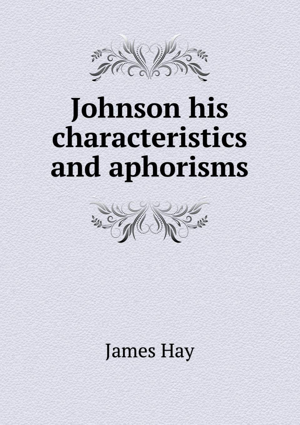 Product Image: Johnson his characteristics and aphorisms