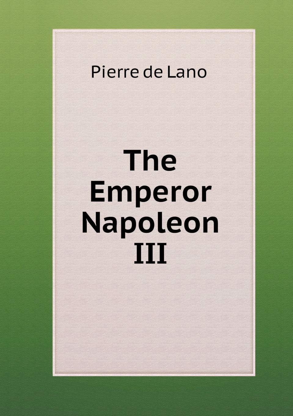 Product Image: The Emperor Napoleon III
