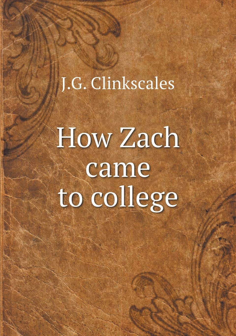 How Zach came to college Novels & Short Stories
