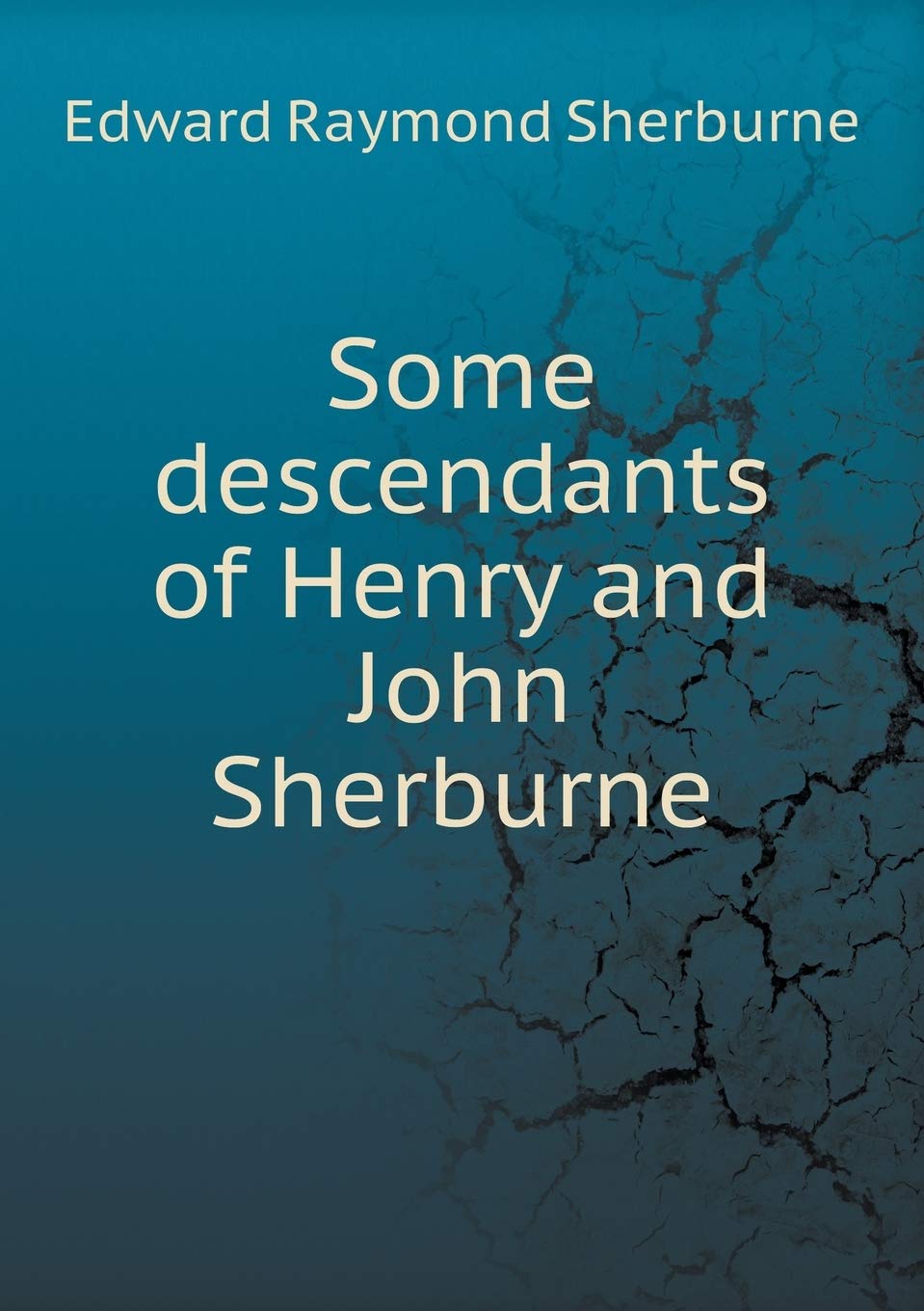 Some descendants of Henry and John Sherburne Politics & History