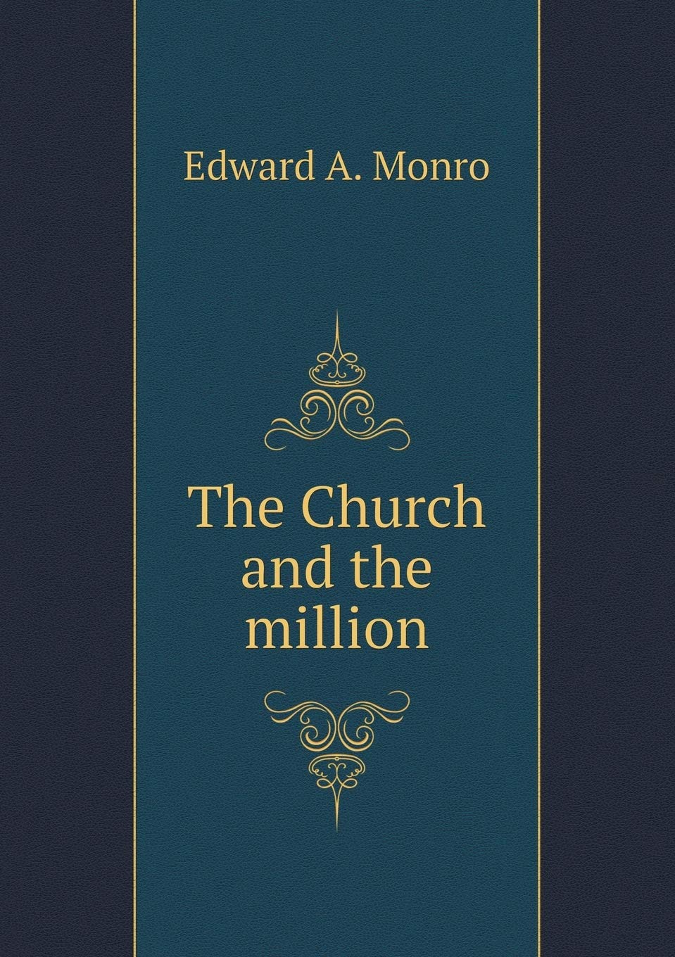 The Church and the million Politics & History