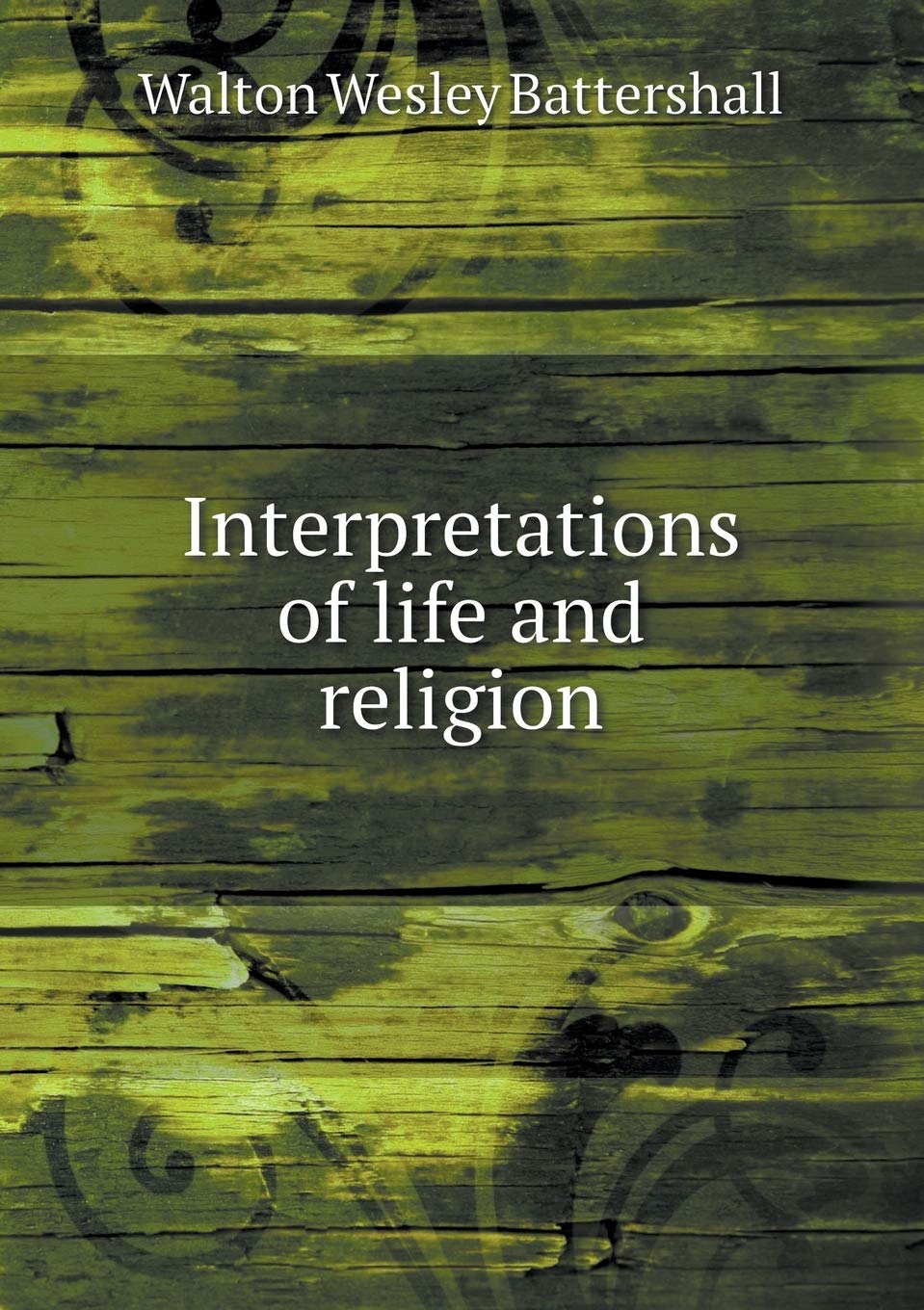 Interpretations of life and religion Politics & History