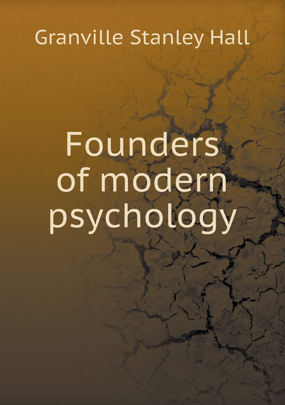 Founders of modern psychology Books