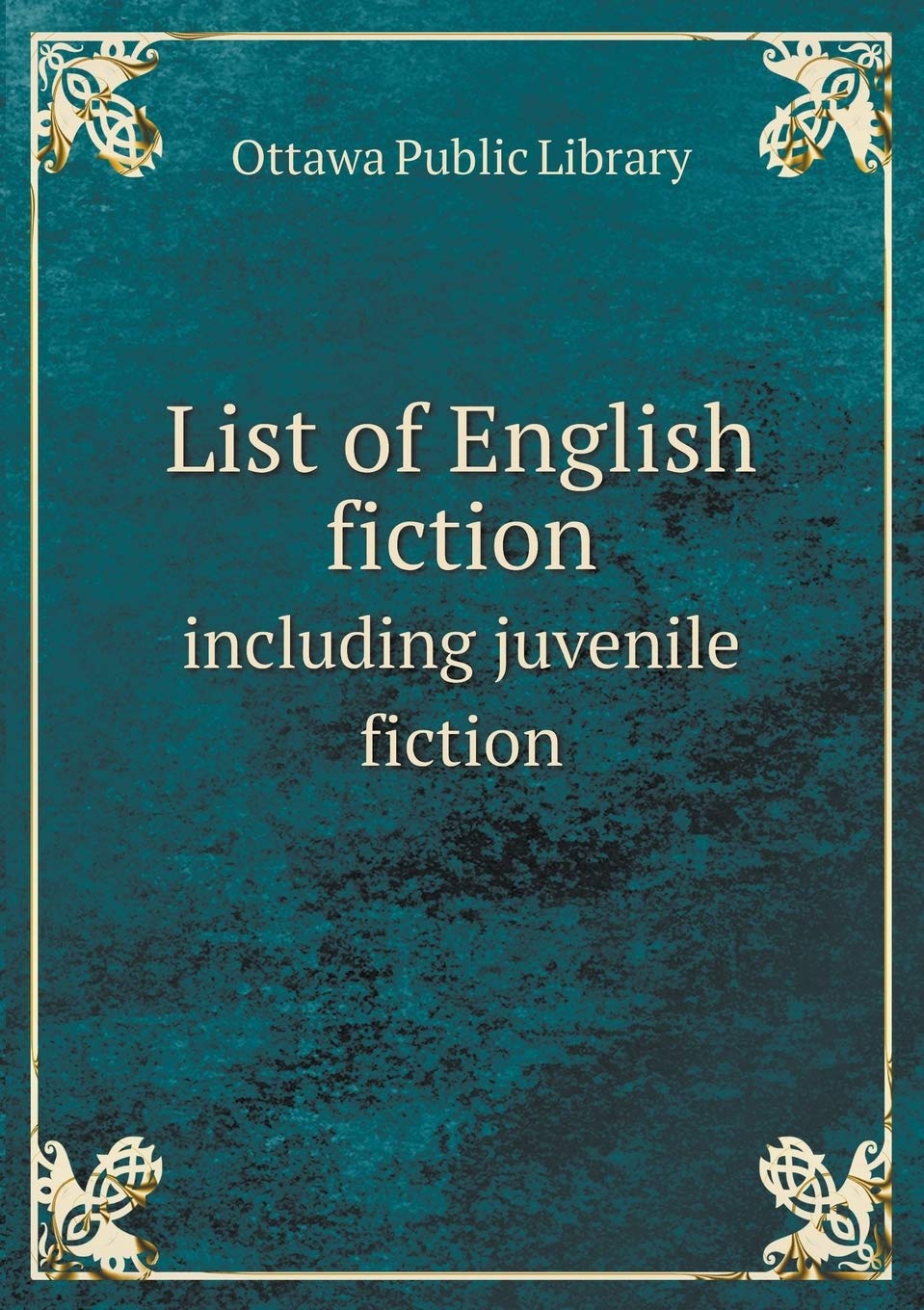 List of English fiction including juvenile fiction Books