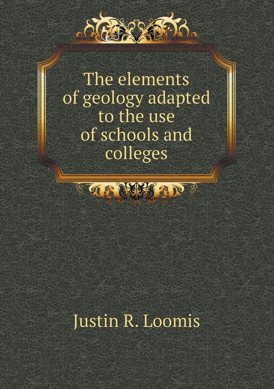 The elements of geology adapted to the use of schools and colleges Books