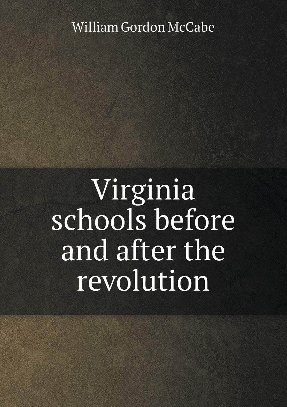 Virginia schools before and after the revolution Books