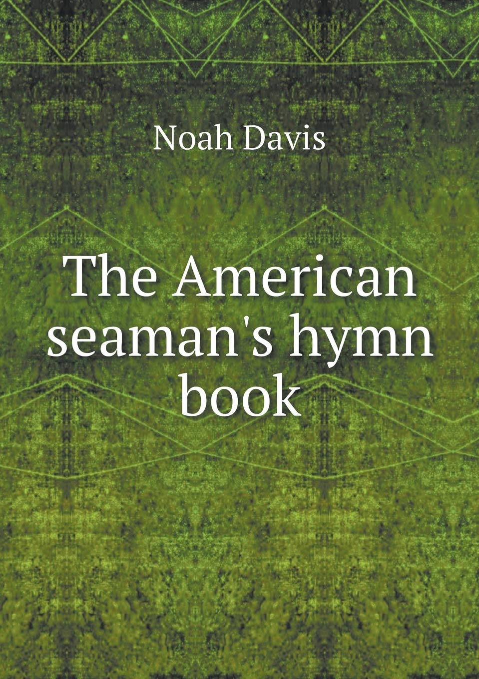 Product Image: The American seaman's hymn book