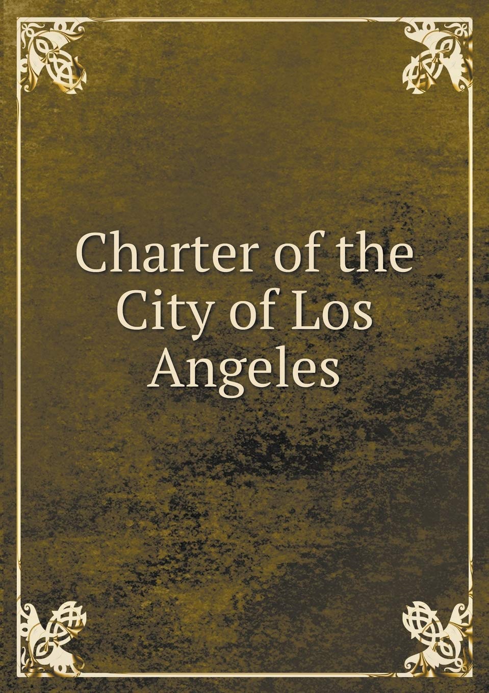 Charter of the City of Los Angeles Books
