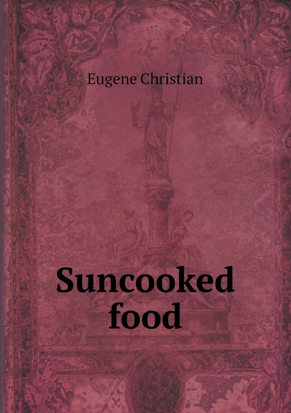 Suncooked food Health, Nutrition & Fitness
