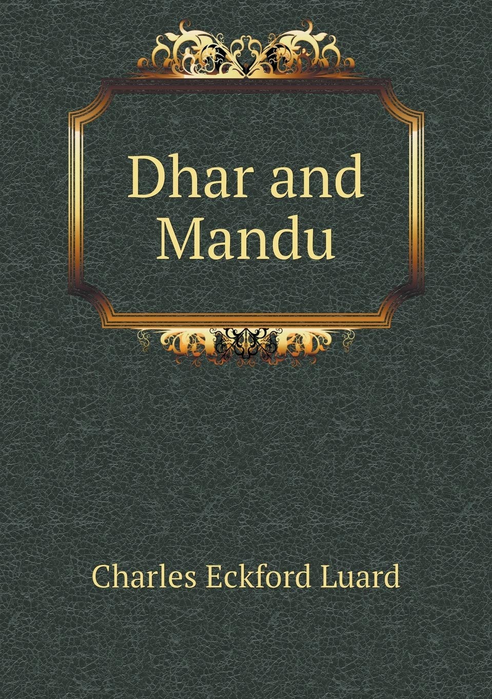 Dhar and Mandu Books
