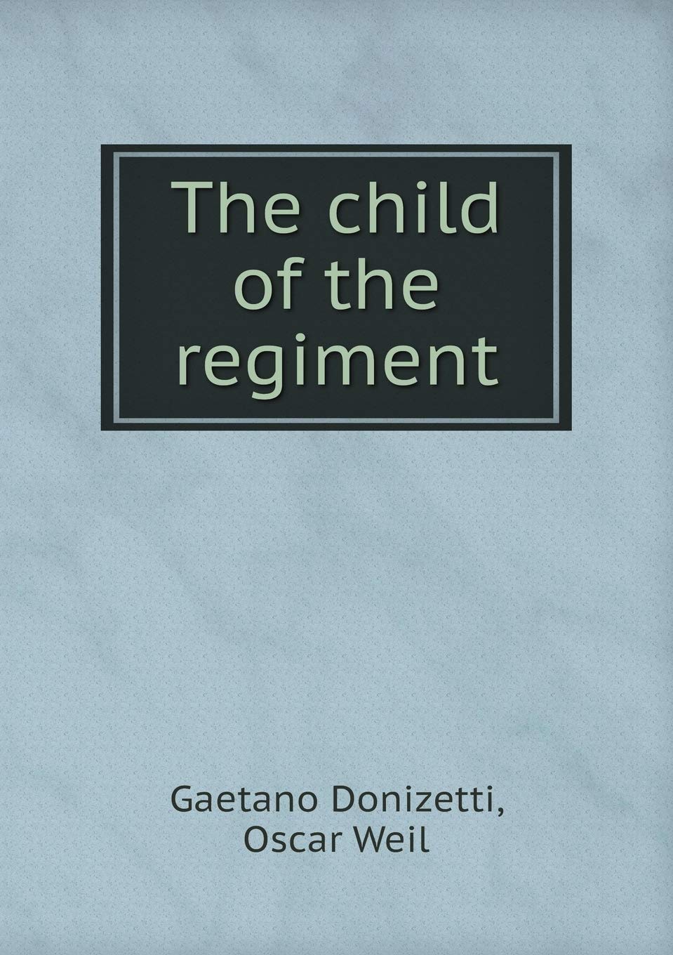 The child of the regiment Contemporary literature