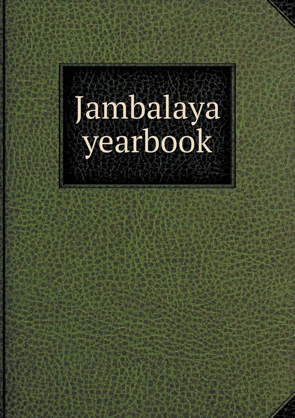 Jambalaya yearbook Books