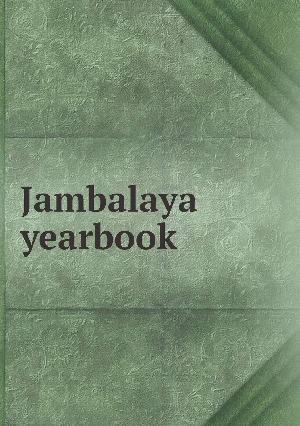 Jambalaya yearbook Books