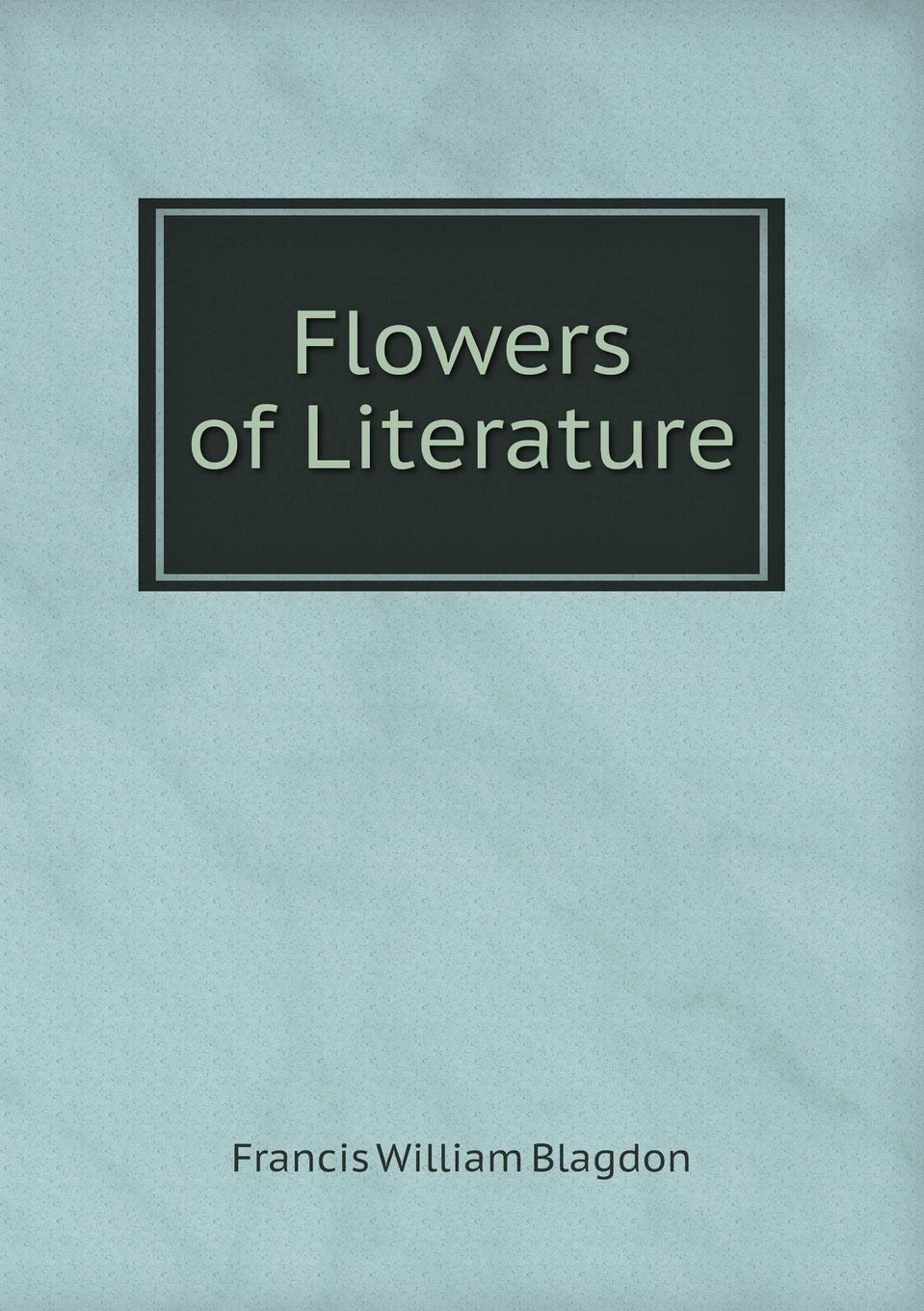 Flowers of Literature Books