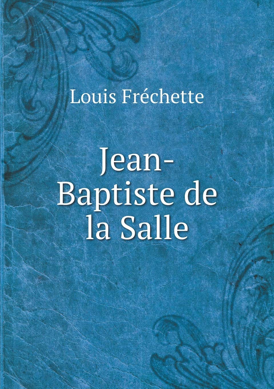 Jean-Baptiste de la Salle book