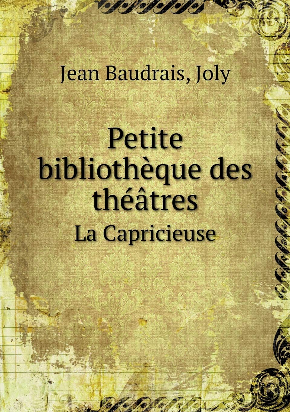 Petite bibliothèque des théâtres La Capricieuse Books
