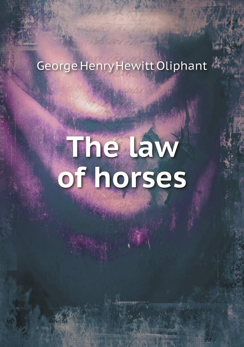 The law of horses Politics & History