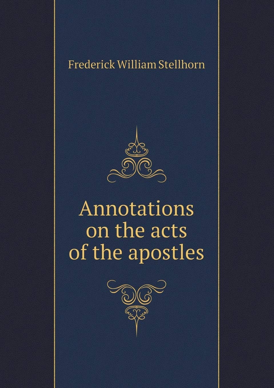 Annotations on the acts of the apostles Books