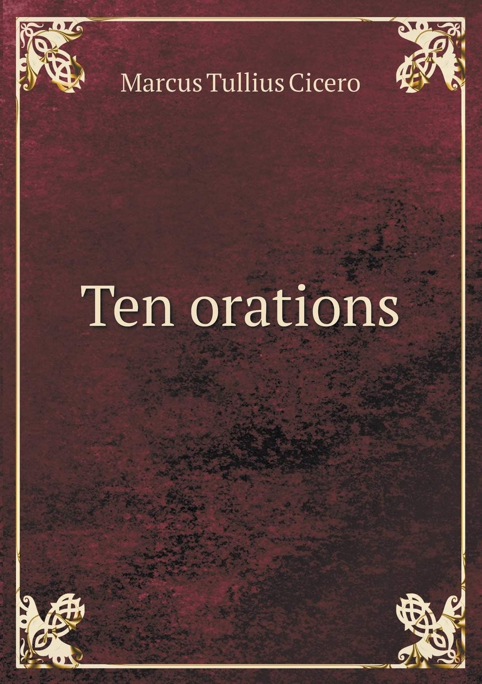 Ten Orations Books