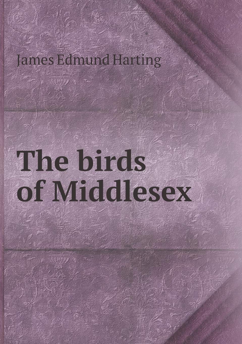The birds of Middlesex Books
