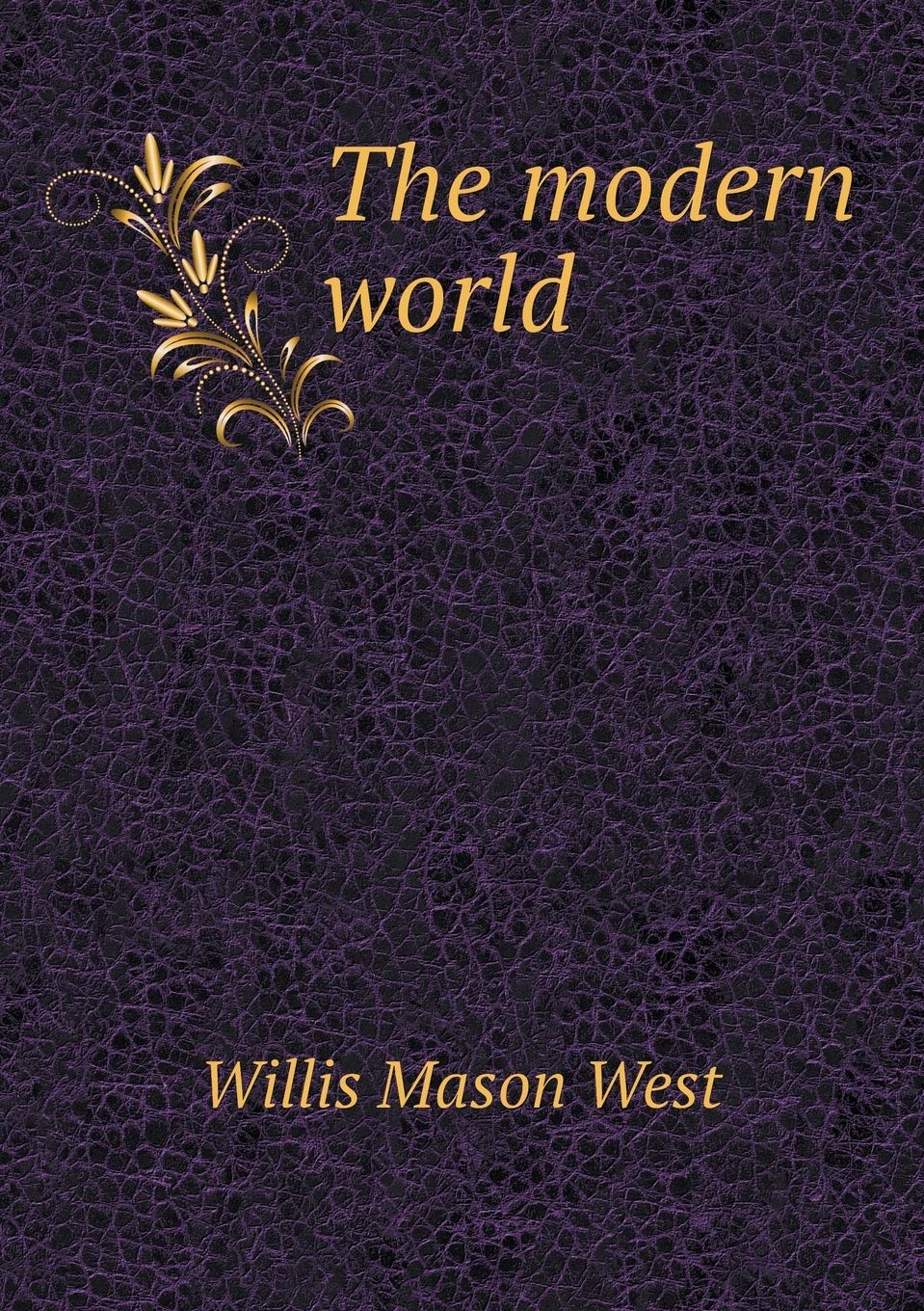 The modern world Books