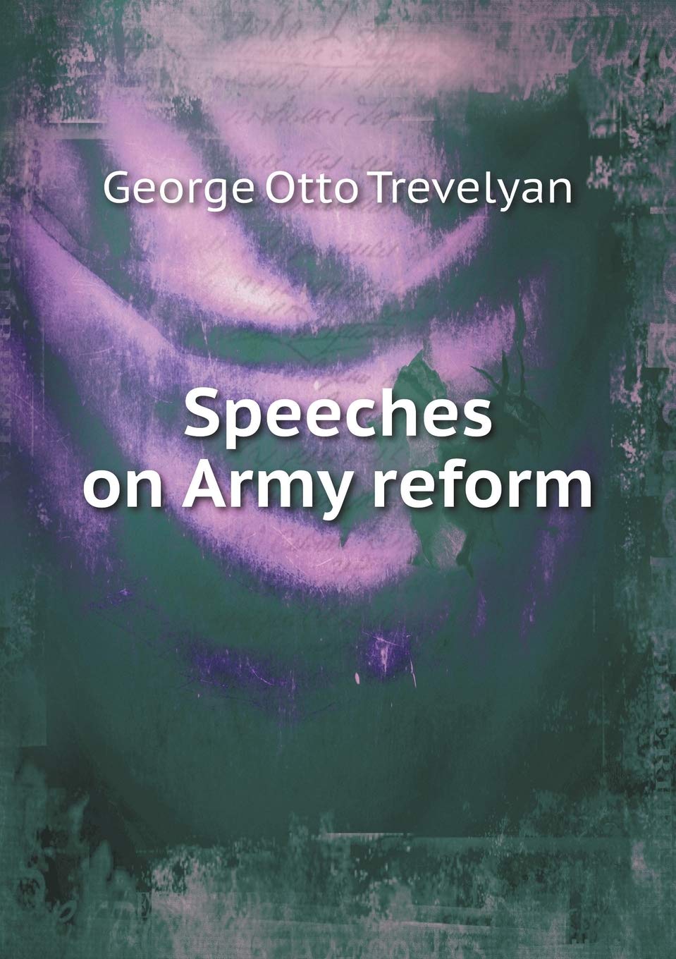 Speeches on Army reform Books