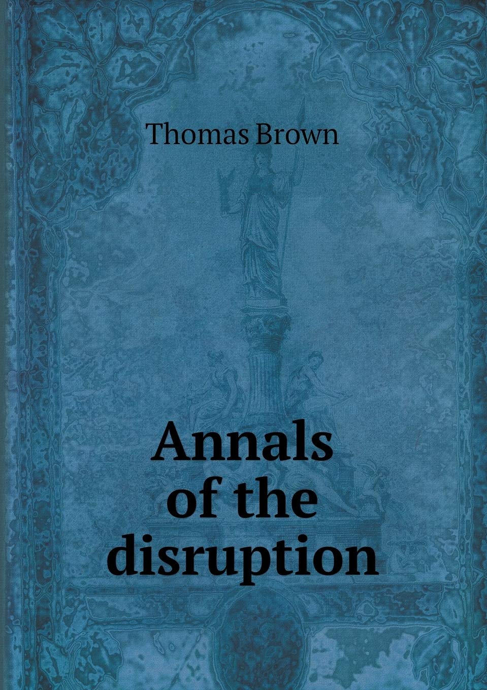 Product Image: Annals of the disruption