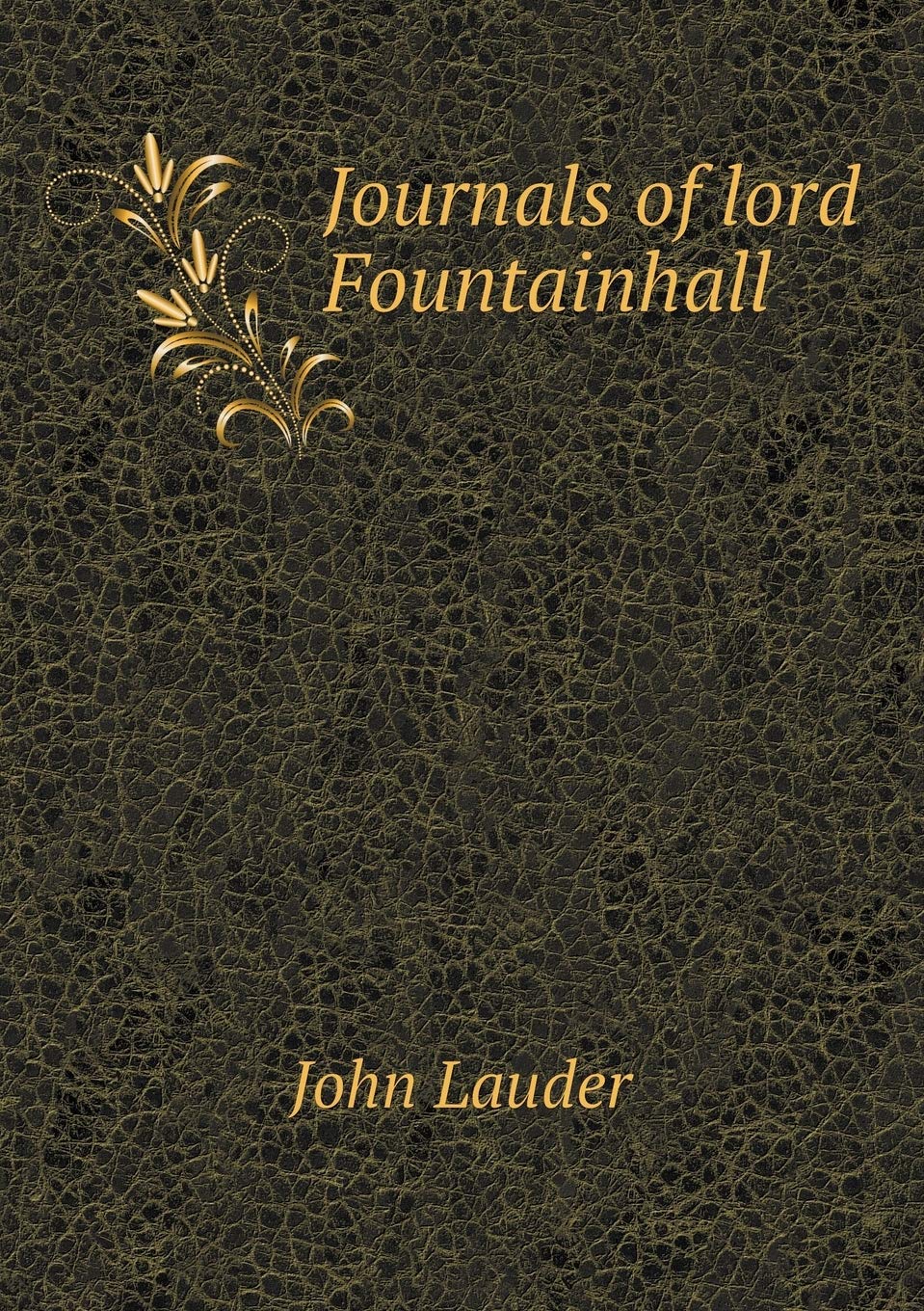 Journals of lord Fountainhall Books