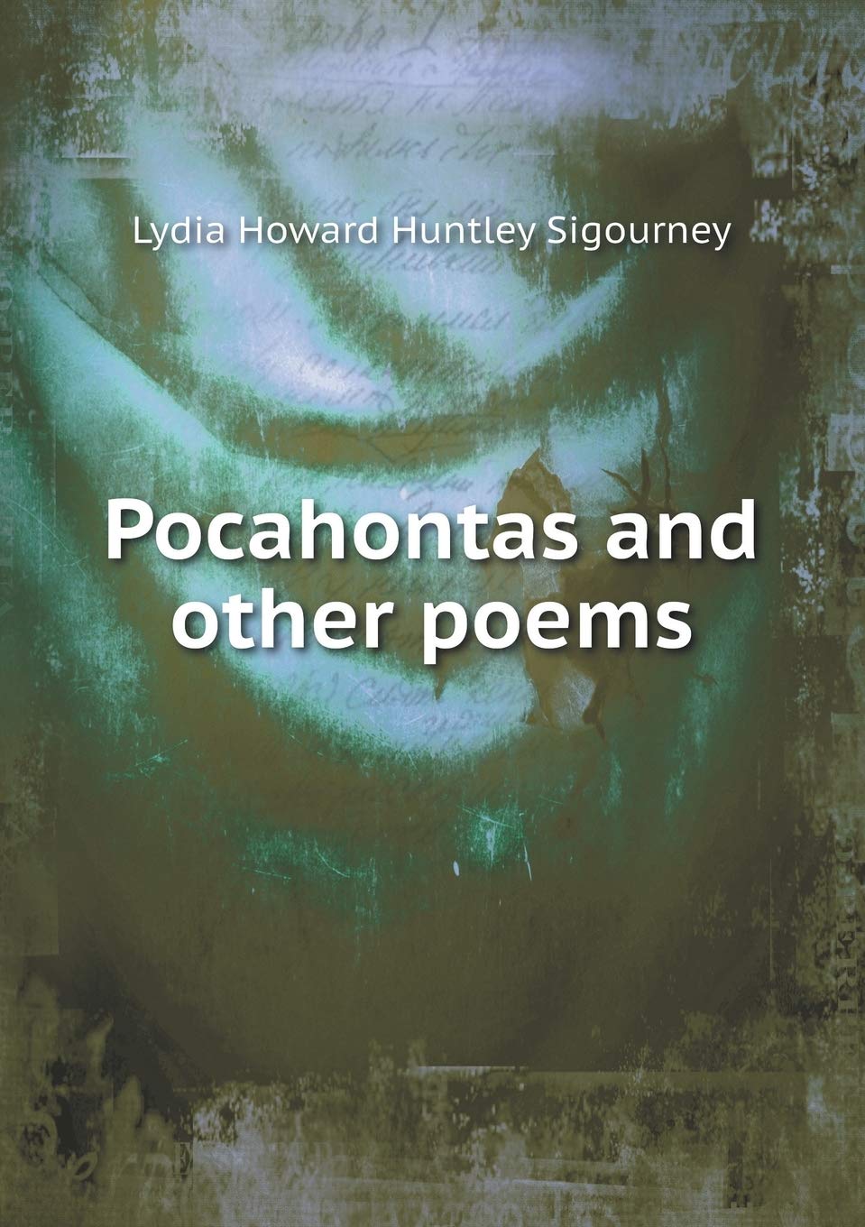 Pocahontas and other poems Books