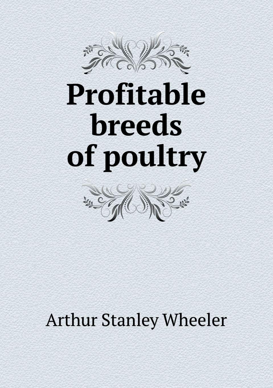 Profitable breeds of poultry Books