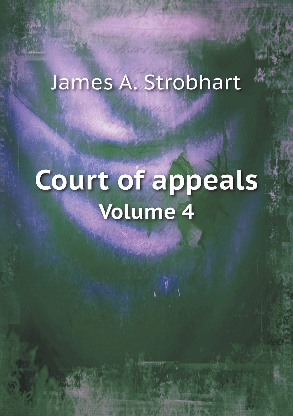 Court of appeals Volume 4 Books