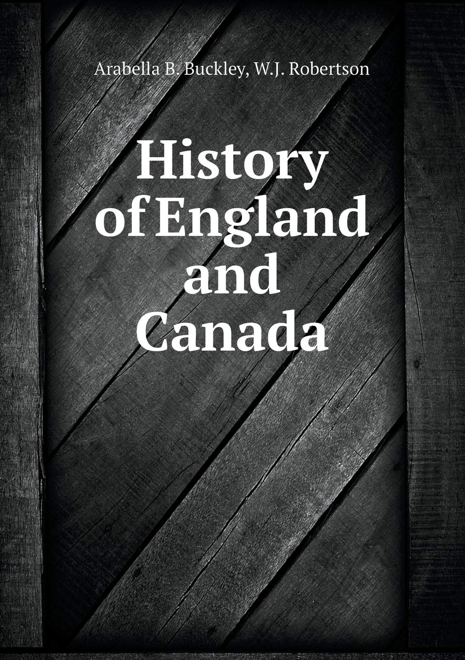 History of England and Canada Books