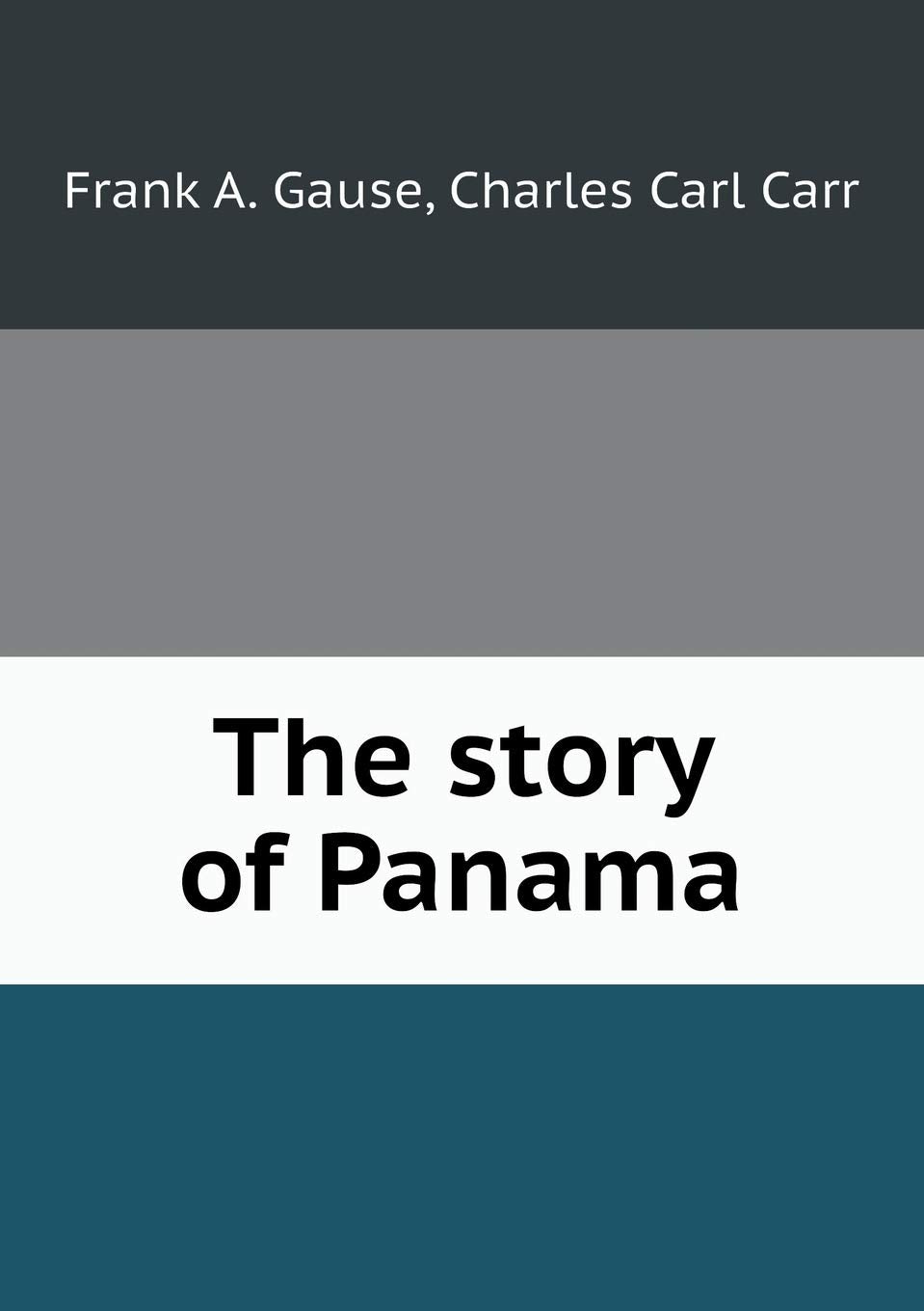 The story of Panama Contemporary literature