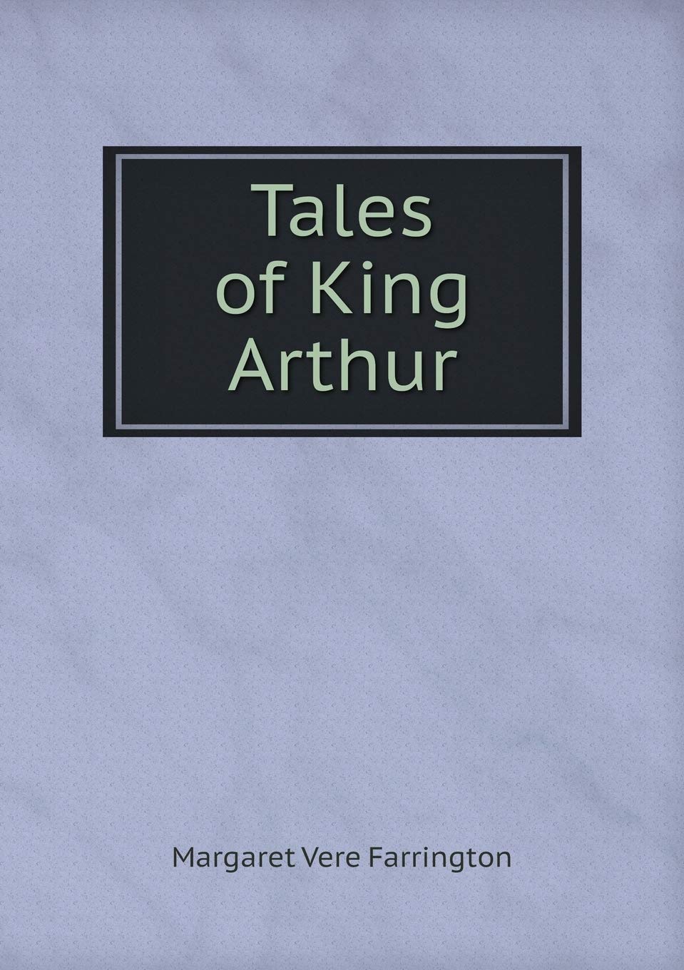 Tales of King Arthur Books