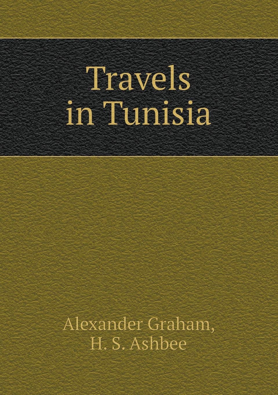 Travels in Tunisia Books