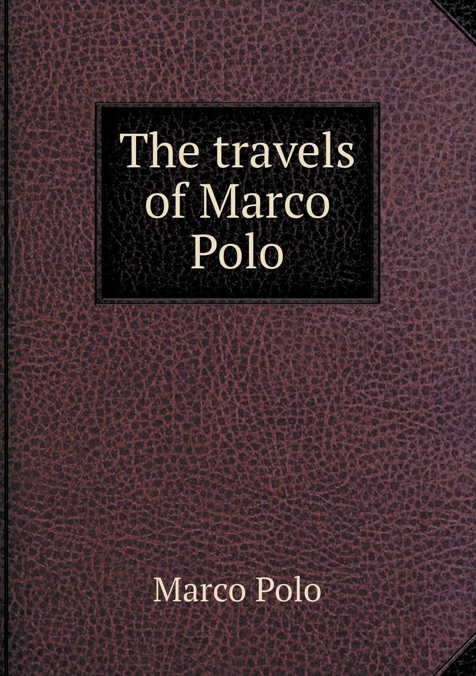 Product Image: The travels of Marco Polo